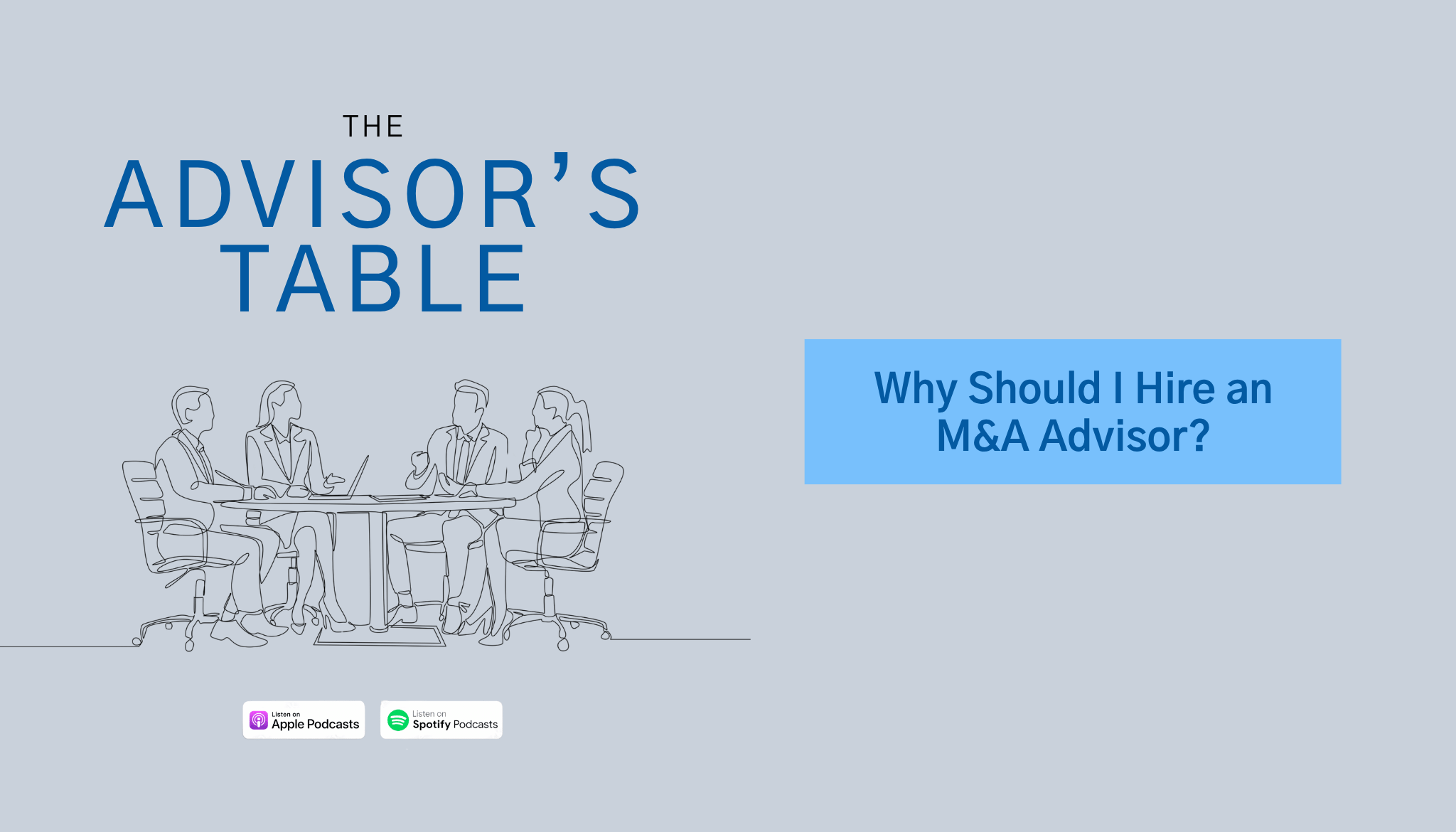 Why Should I Hire an M&A Advisor