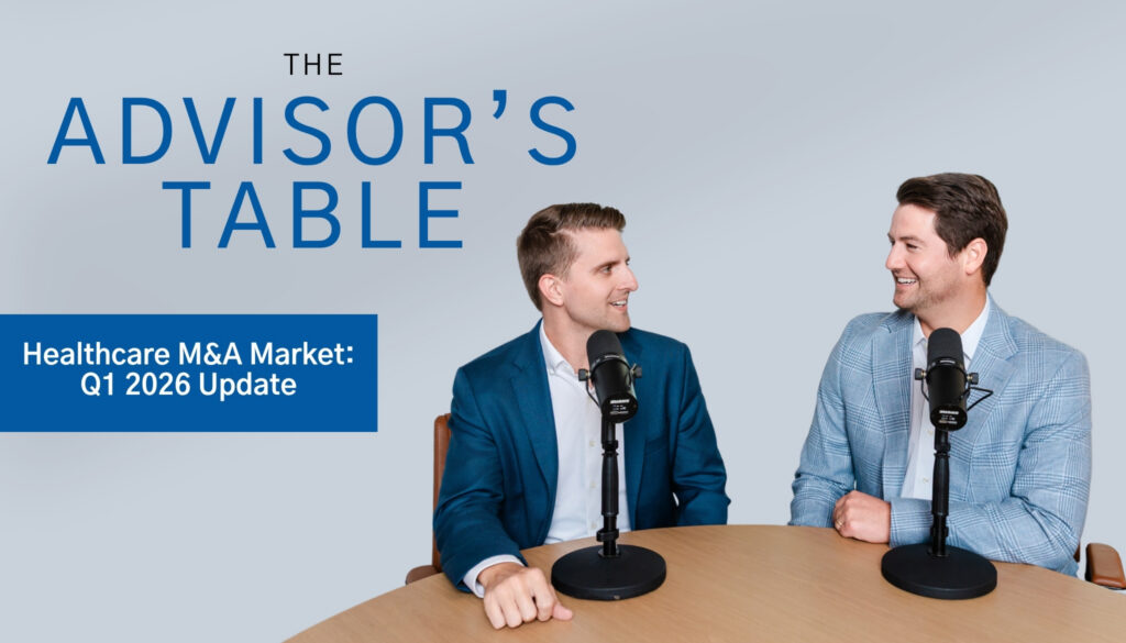 Healthcare M&A Market: Q1 2026 Update