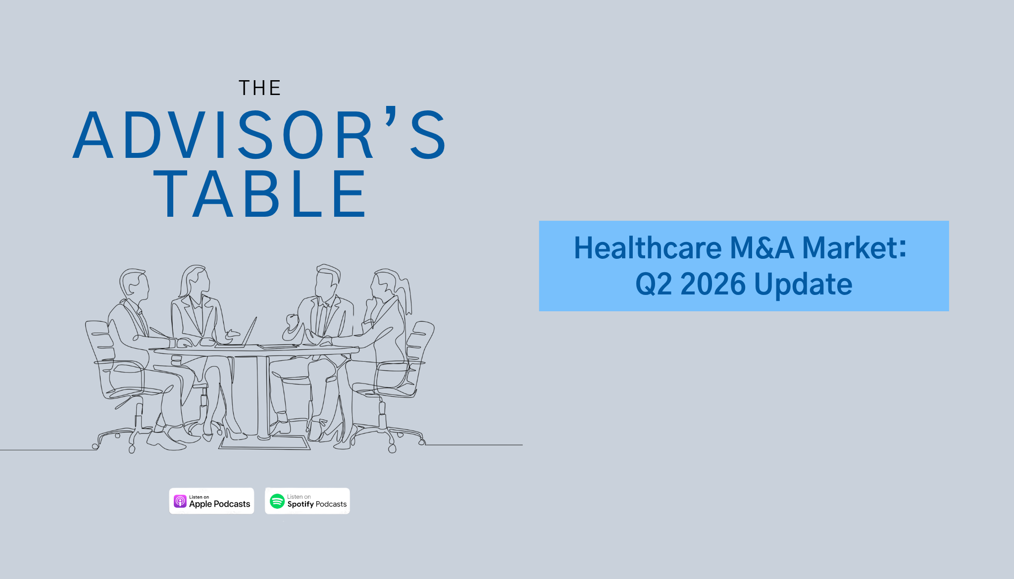 Healthcare M&A Market: Q2 2026 Update