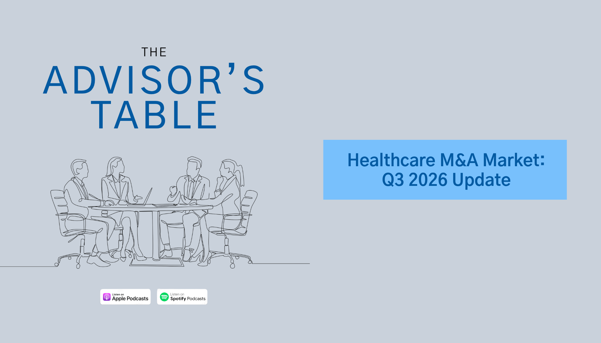 Healthcare M&A Market: Q3 2026 Update